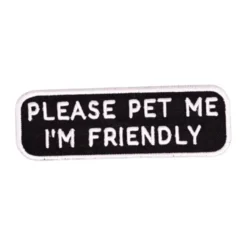 K9 Sport Sack Patch 'Please Pet Me I'm Friendly'